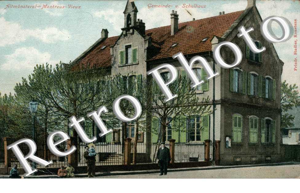 Gemeinde u. Schulhaus, Altmunsterol-Montreux-Vieux