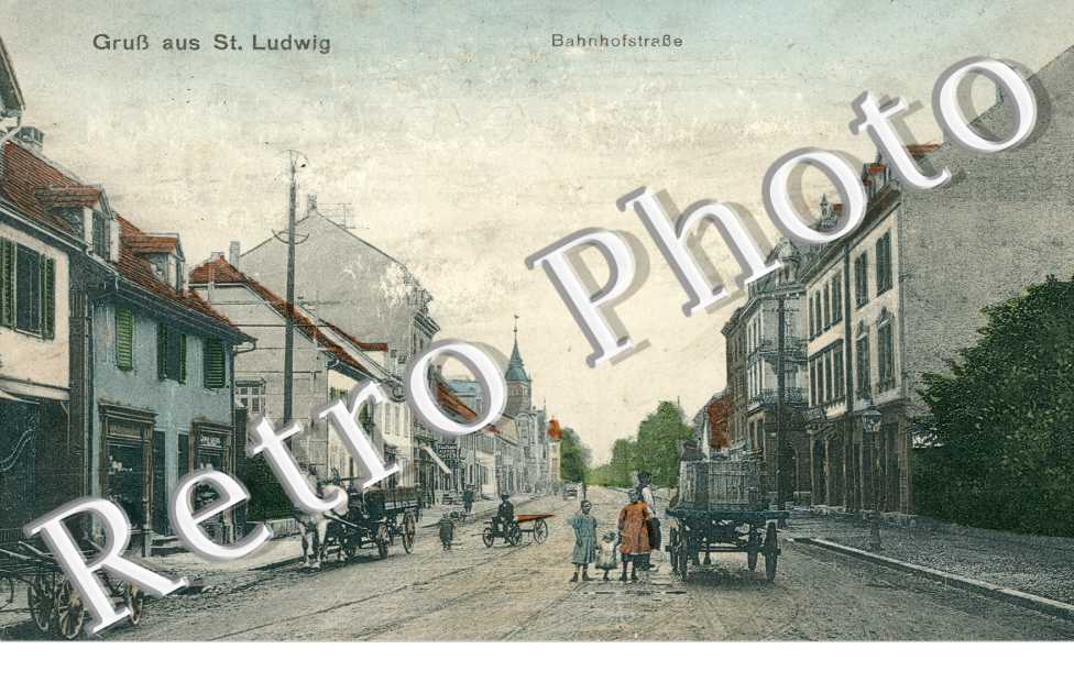 Bahnhofstrasse, Gruss aus Saint-Ludwig