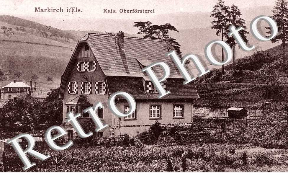Markirch, Kais Oberforsterei