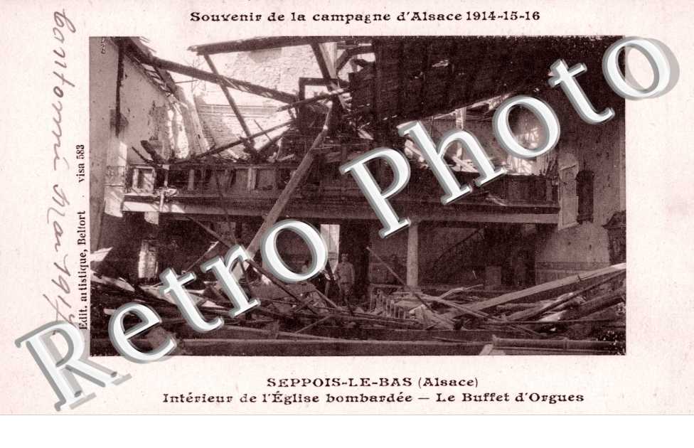interieur de l&#039;eglise bombardee - Le buffet d&#039;orgues en 1916