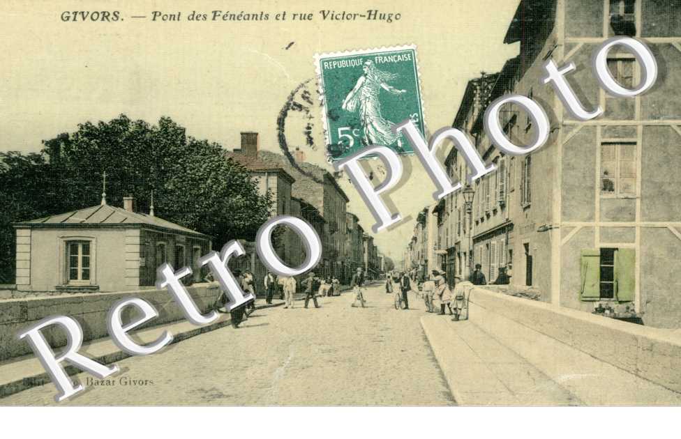 Pont des Feneants et Rue Victor Hugo