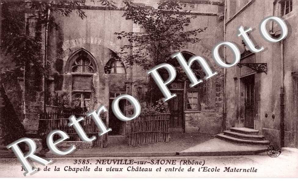 Restes de la Chapelle du Vieux Chateau et entree de l'Ecole Maternelle