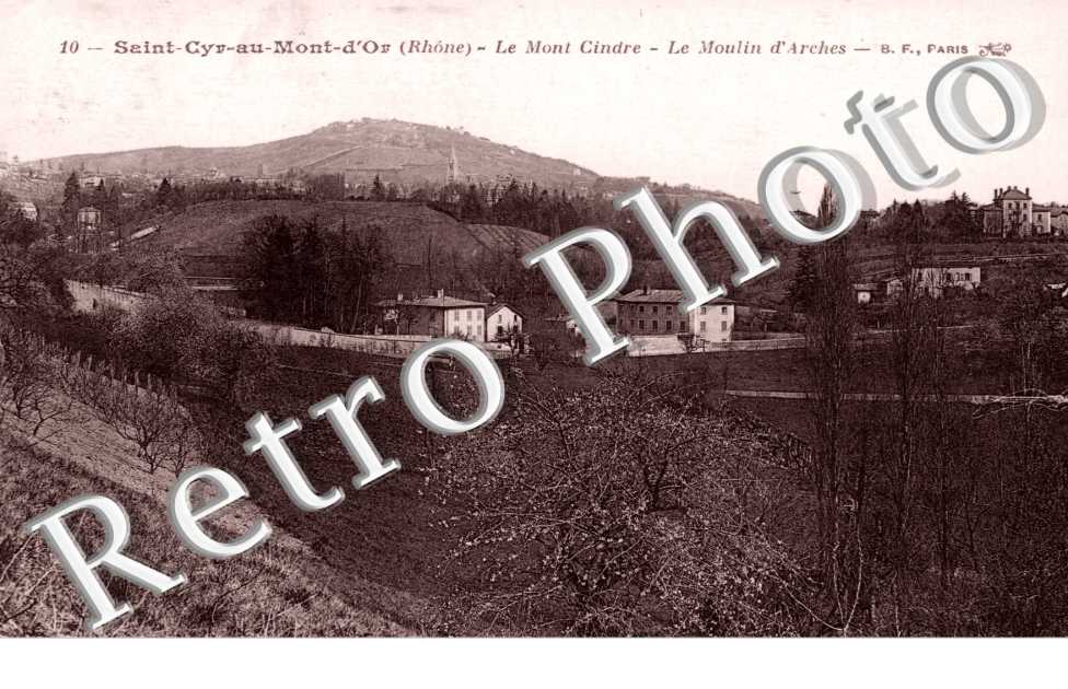 le Mont Cindre, le Moulin d'Arches