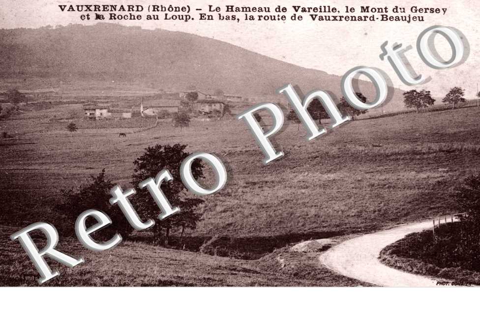 le Hameau de Vareille, le Mont de Gersey et la Roche au Loup, la Route de Vauxrenard-Beaujeu
