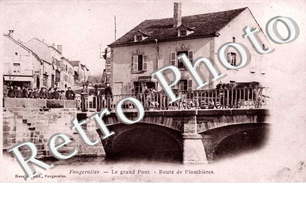Le grand pont. route de plombieres