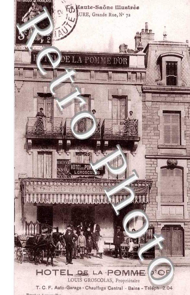Grande Rue, Hotel de la Pomme d&#039;Or, Prop. Louis Groscolas