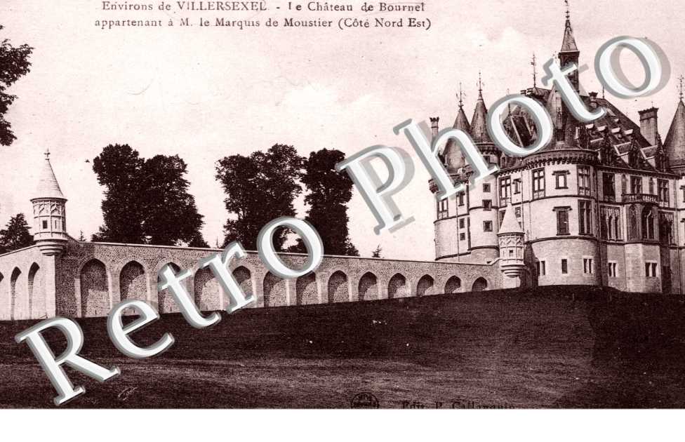 Le Chateau de Bournel de M. Le Marquis de Moustier