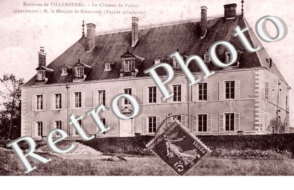 Chateau de Fallon de M. Le Marquis de Raincourt