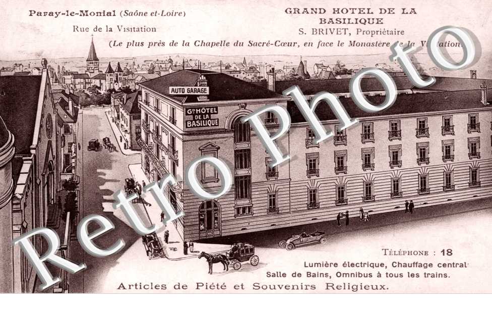 Rue de la Visitation, Grand Hotel de la Basilique