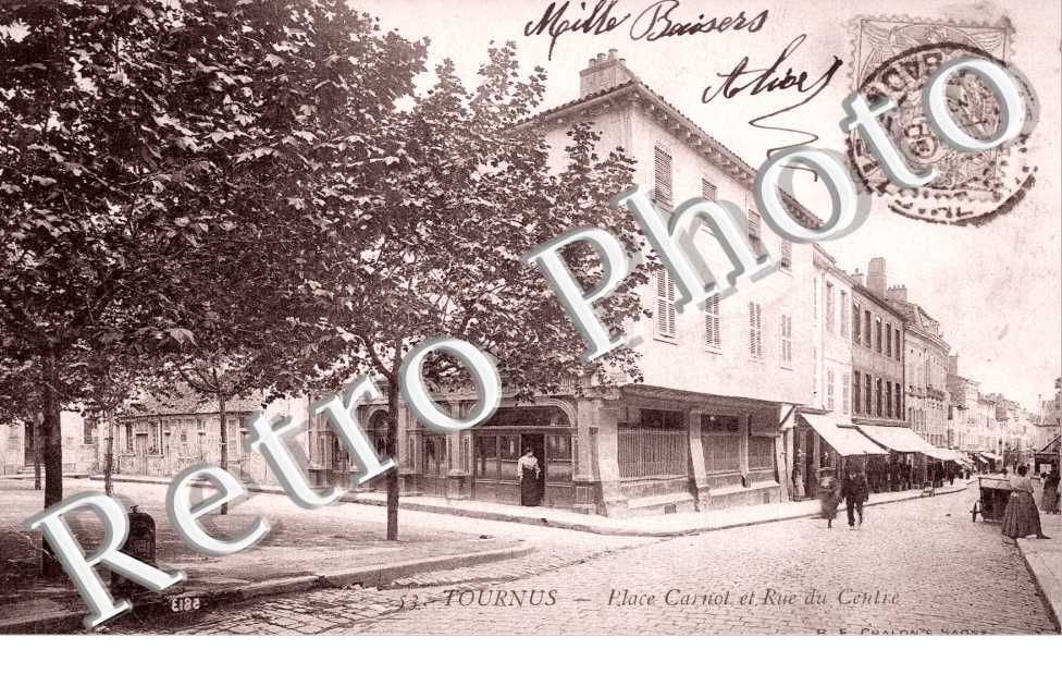 la Place Carnot et la Rue du Centre