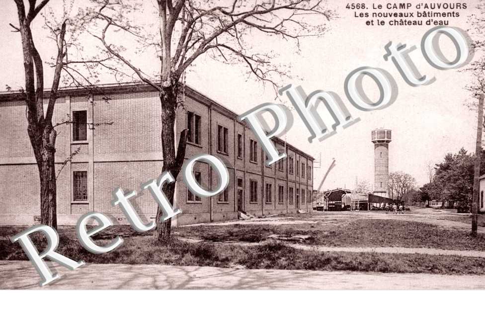 Le Camp d&#039;Auvours, nouveaux batiments et le Chateau d&#039;eau