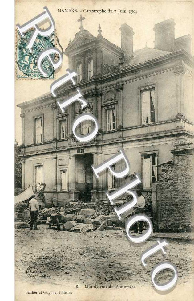 Catastrophe du 7 juin 1904, Mur detruit du Presbytere