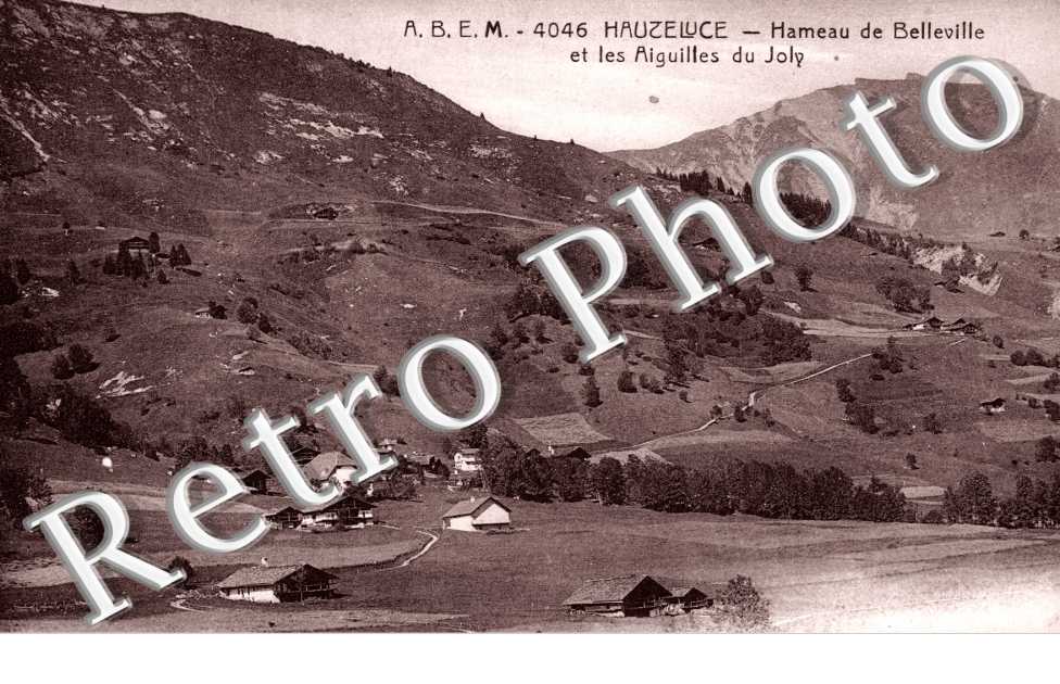 hameau de belleville et les aiguilles du joly