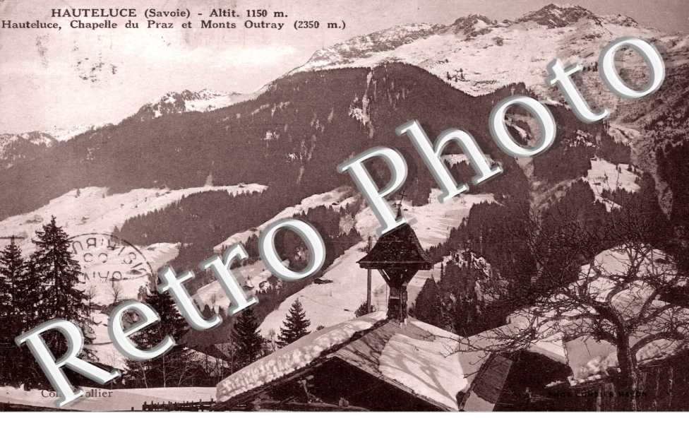 Hauteluce, Chapelle du Praz et Monts Outray