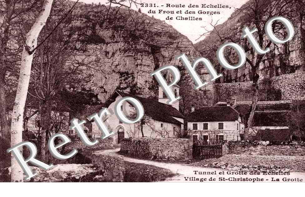 Tunnel et Grottes des Echelles et le Village