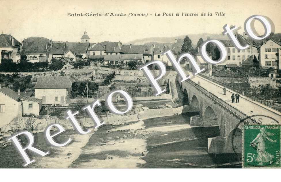 Saint Genix d'Aoste, Pont et Entree de la Ville