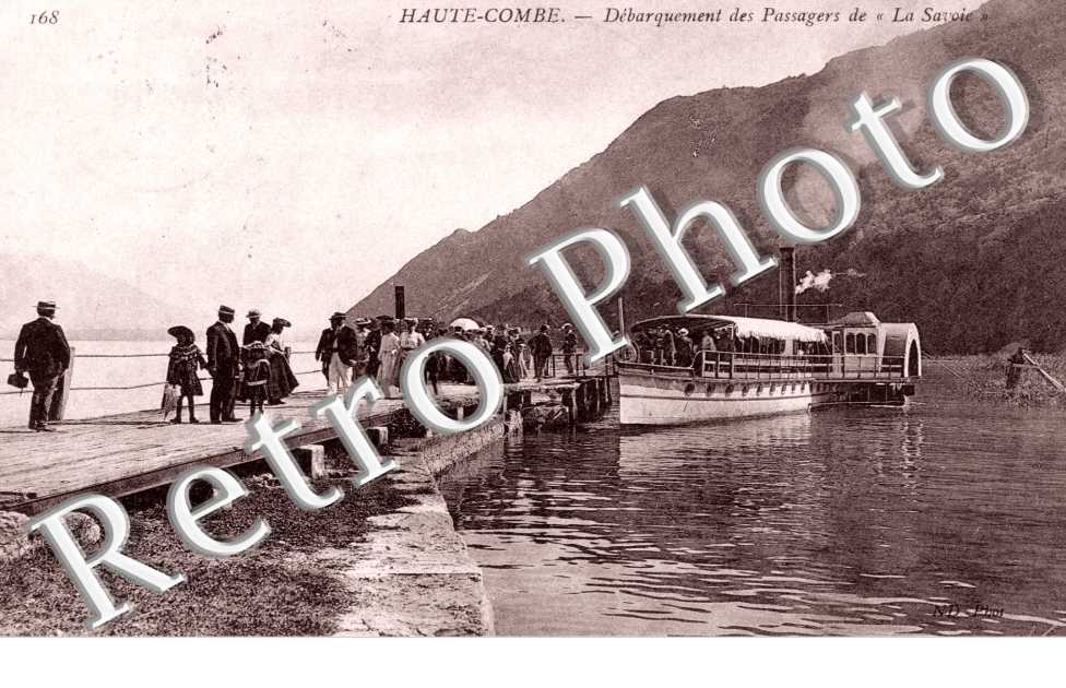 Haute Combe, Debarquement des Passagers de &#039;&#039;La Savoie&#039;&#039;