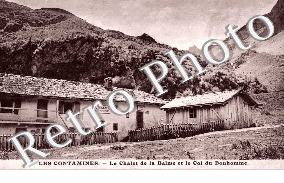 Le Chalet de la Balme et le Col du Bonhomme