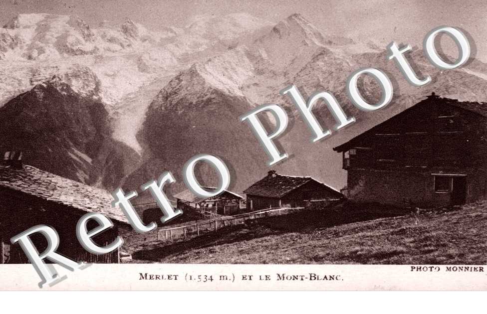 Merlet et le Mont-Blanc