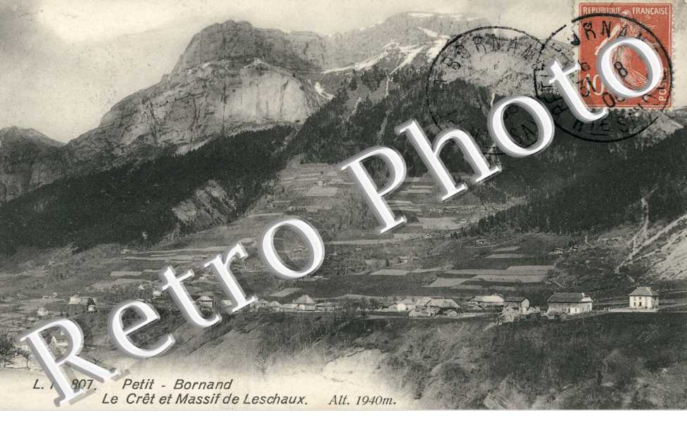 Petit Bornand, le Cret et Massif de Leschaux