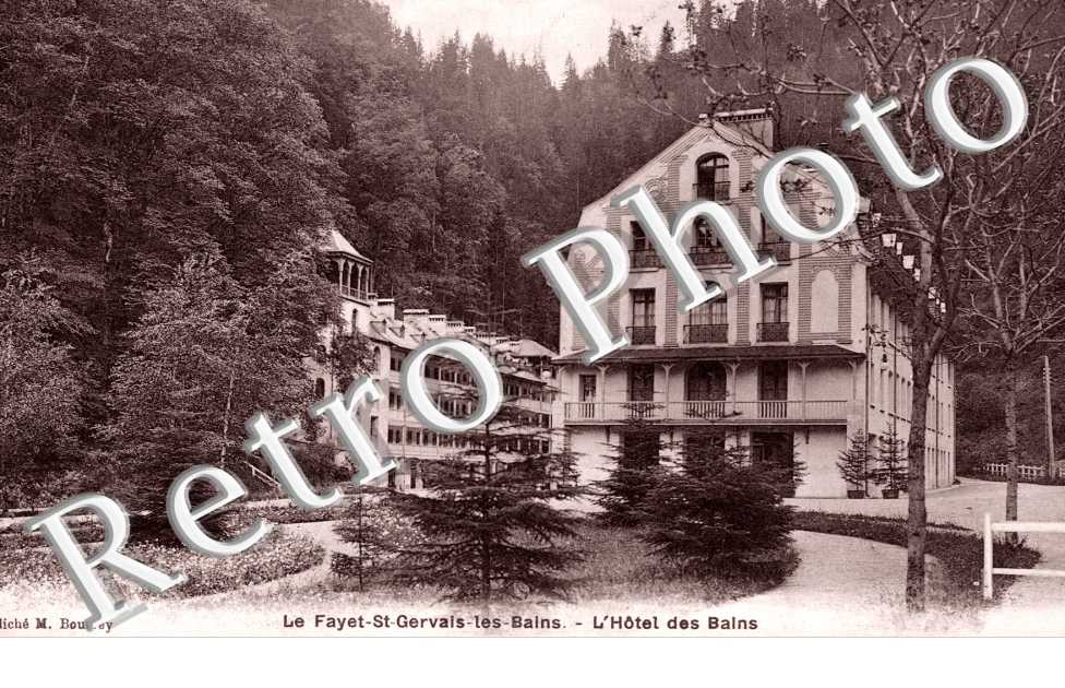 LE FAYET - L'Hotel des Bains