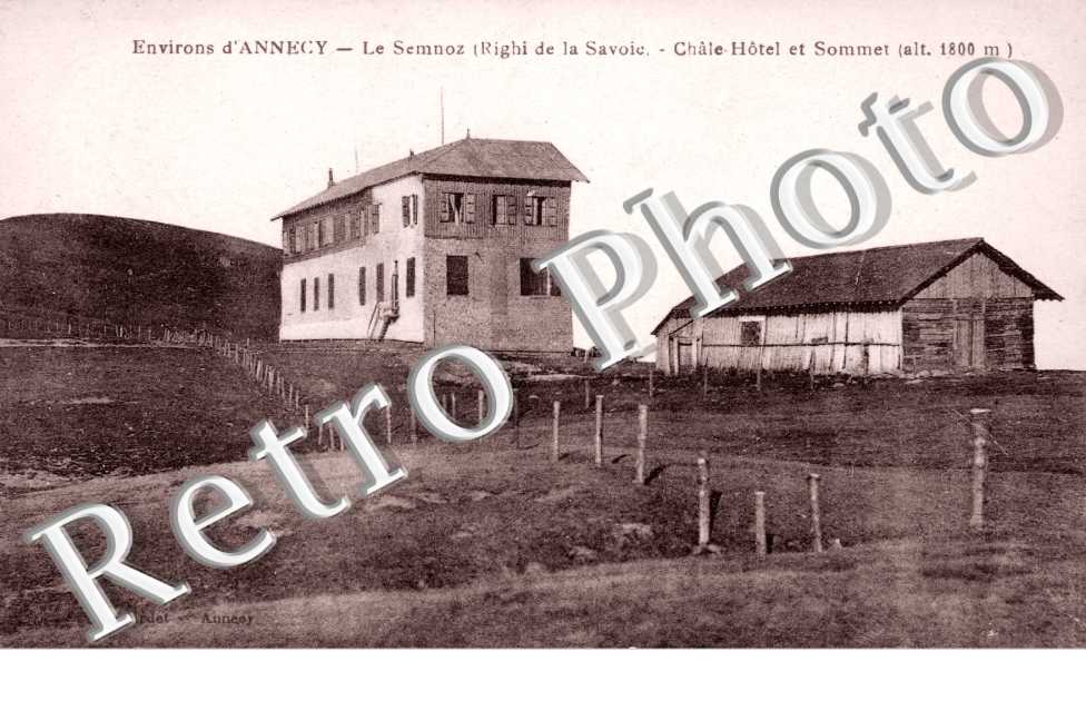 le Semnoz, Chalet-Hotel et Sommet