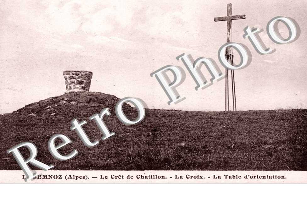 le Cret de Chatillon, la Croix, la Table d&#039;orientation