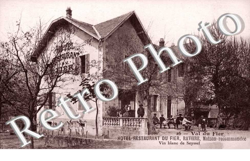 Hotel restaurant du Fier  RAVOIRE maison recommandee Vin blanc de Seyssel