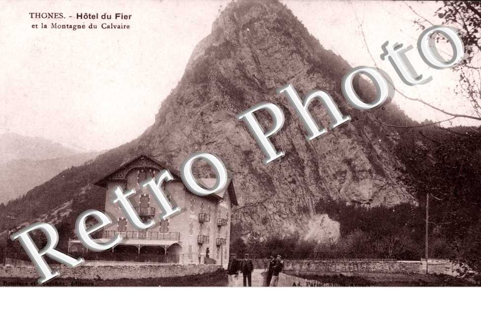 Hotel du Fier et la Montagne du Calvaire