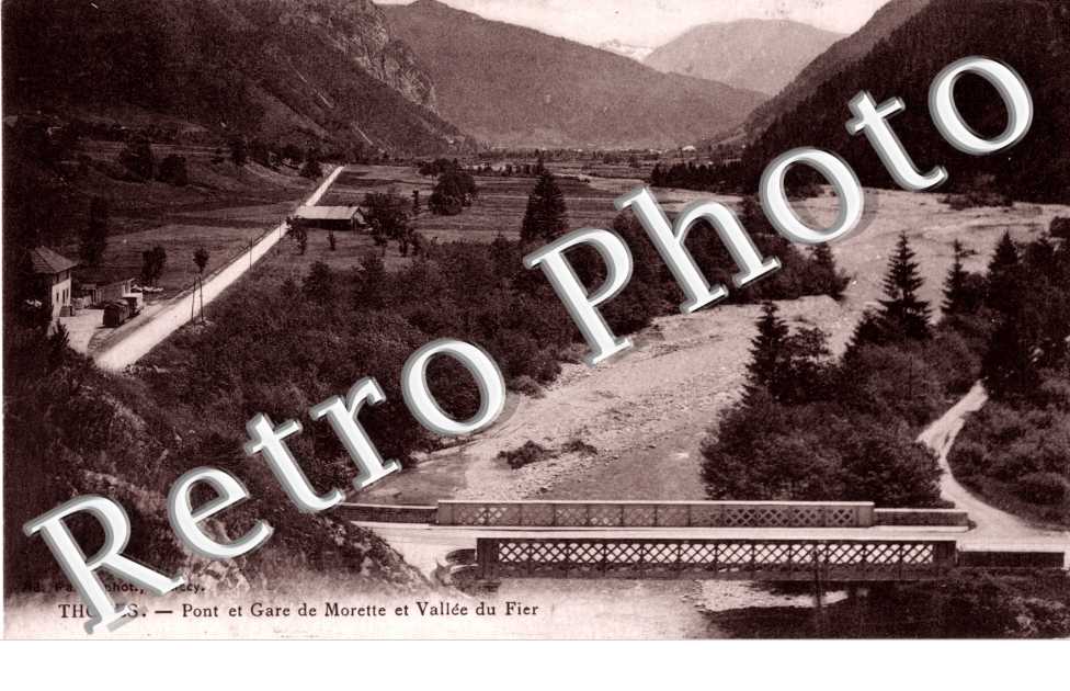 Pont et Gare de Morette et Vallee du Fier