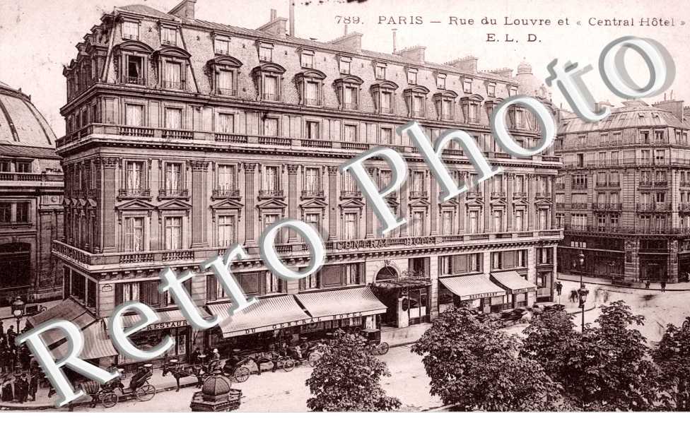La Rue du Louvre et Central Hotel