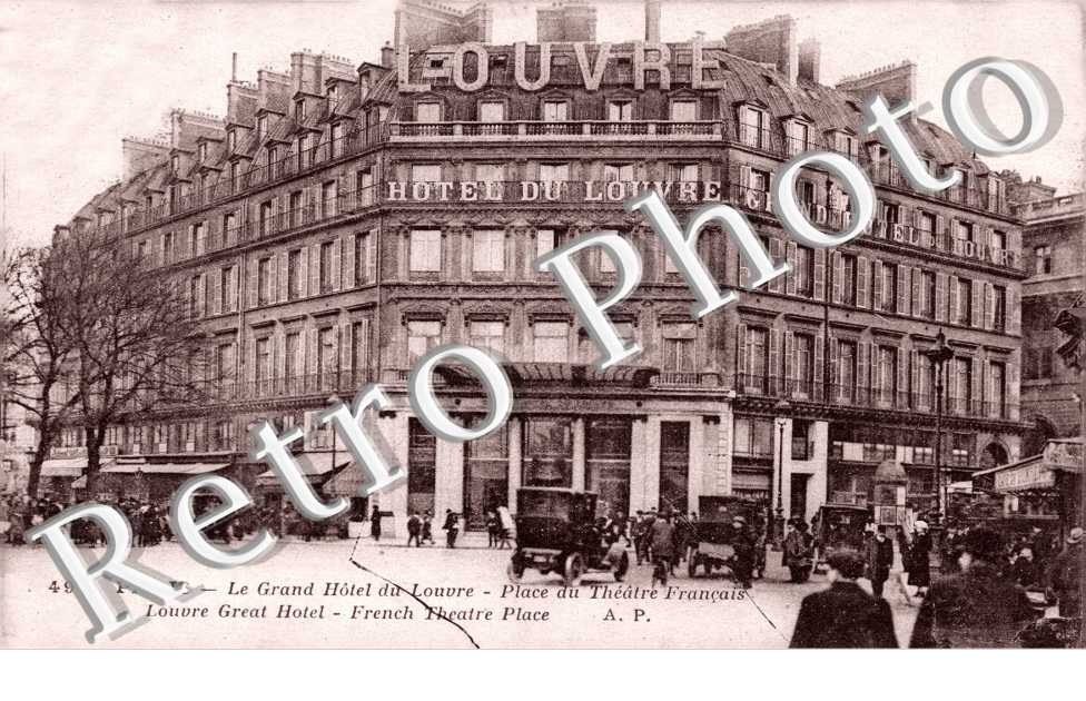 Grand HOTEL DU LOUVRE la rue DE RIVOLI