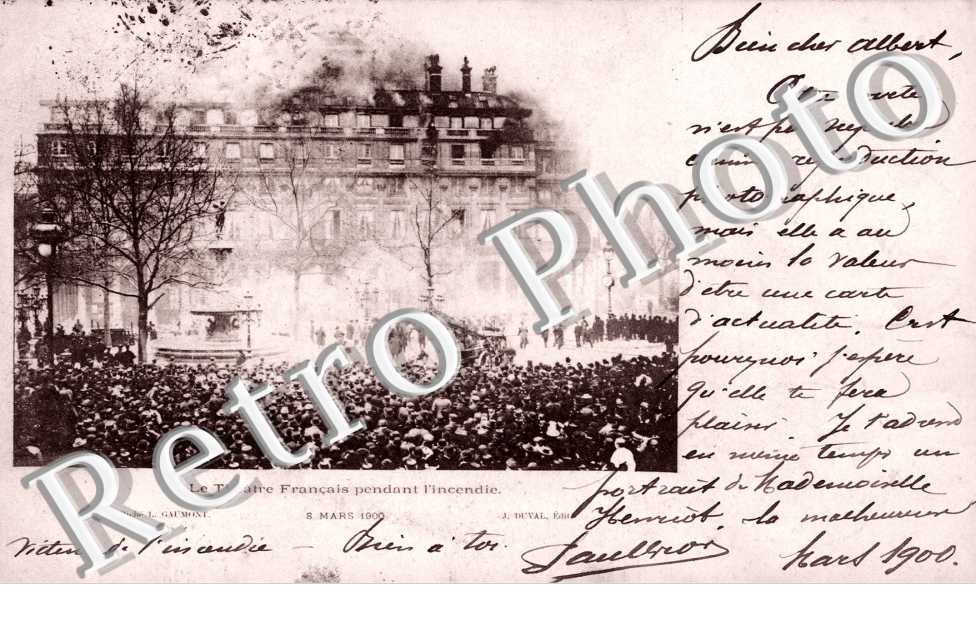 incendie du theatre Francais le 8 mars 1900 - 1 place Colette