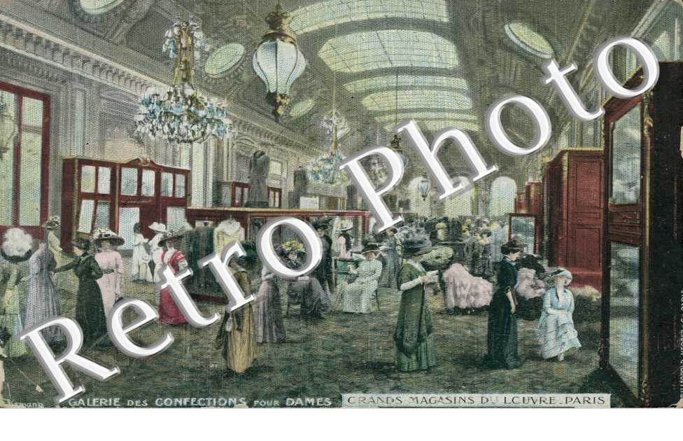 rue de Marengo et rue de Rivoli - Grands Magasins du Louvre  Galeries des confections pour dames