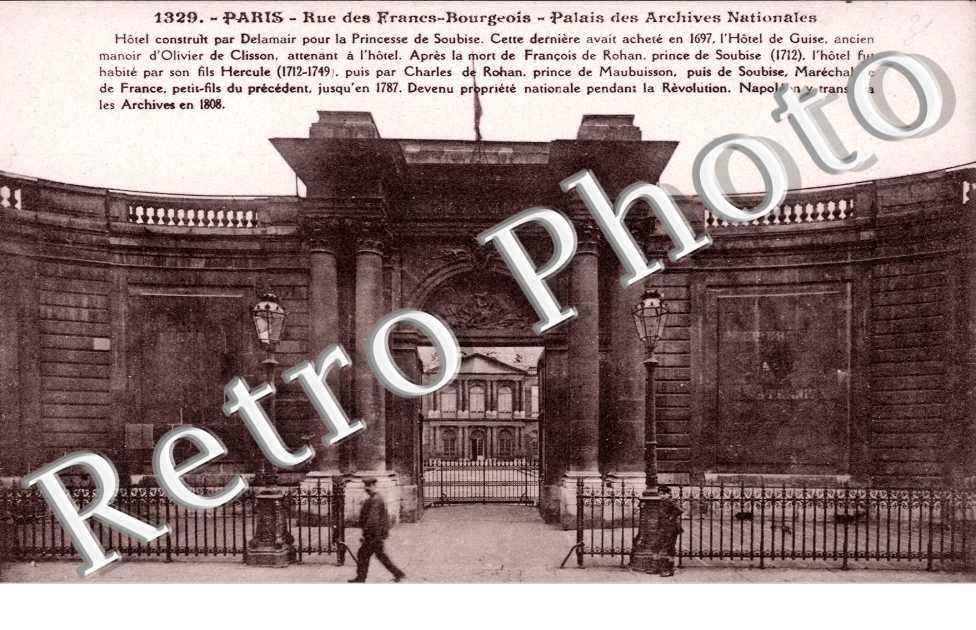 rue des Francs Bourgeois Palais des  Archives Nationales