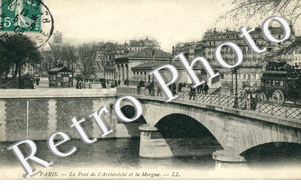 LE PONT DE L&#039;ARCHEVECHE et la morgue