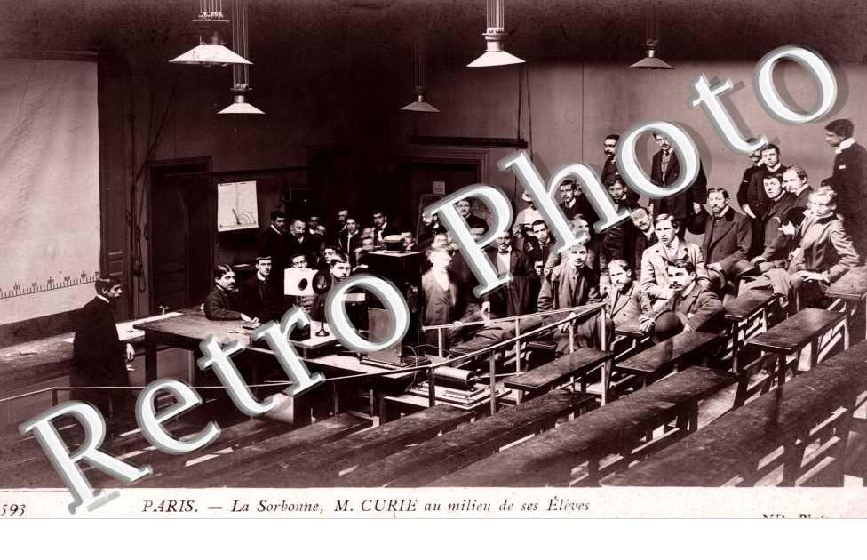 La Sorbonne, M. Curie et ses eleves
