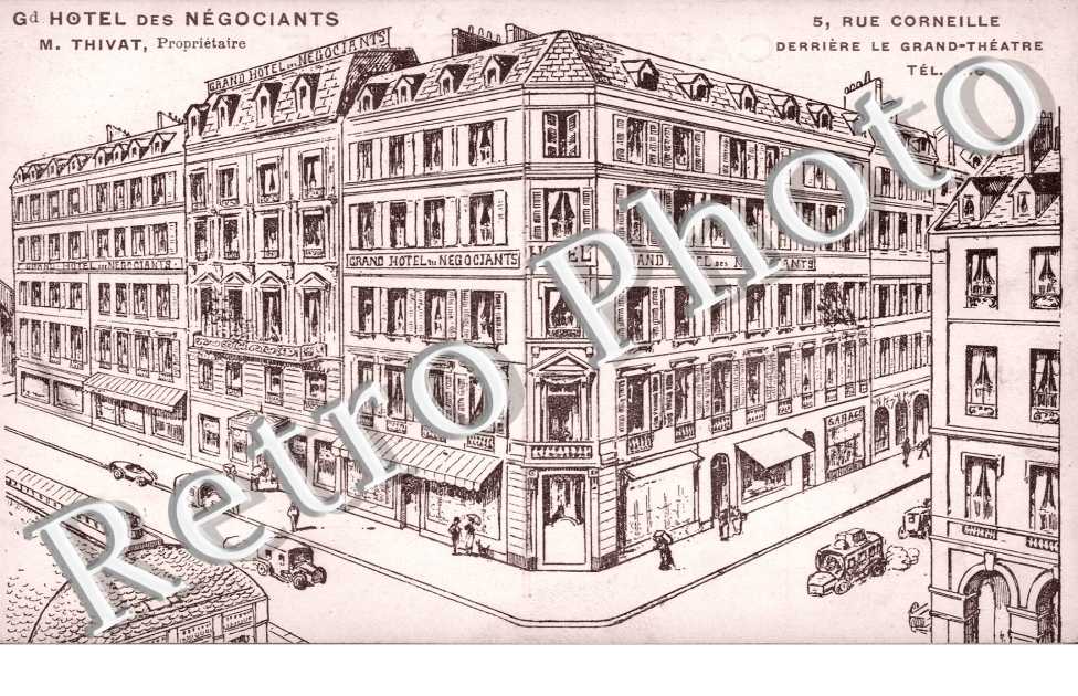 Grand Hotel des Negociants, prop. M. Thivat - 5 rue Corneille