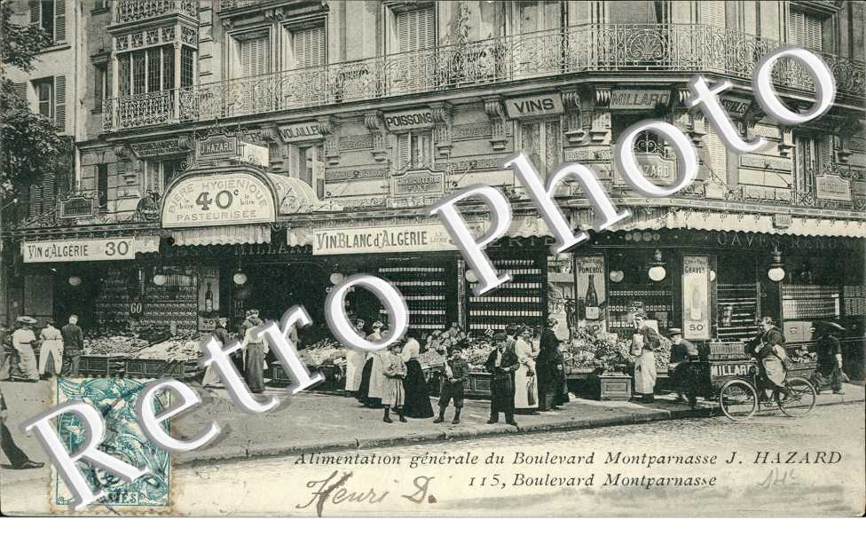 Alimentation generale du Boulevrad Montparnasse J. Hazard