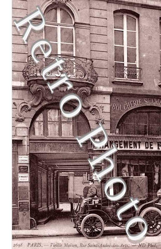 Vieille Maison, Rue Saint Andre des Arts