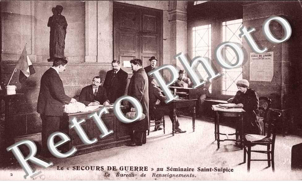 Le Secours de Guerre au Seminaire St Sulpice, Bureau de Renseignements
