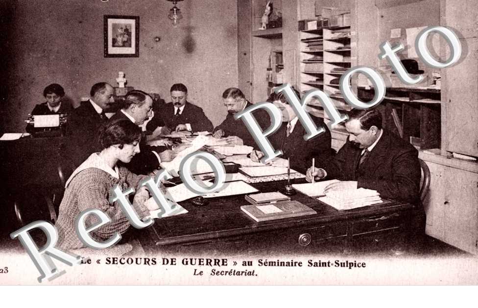 Le Secours de Guerre au Seminaire Saint Sulpice, le Secretariat