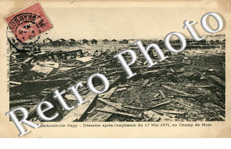 Cartoucherie Rapp, Desastre apres l&#039;explosion du 17 Mai 1871, au Champ de Mars