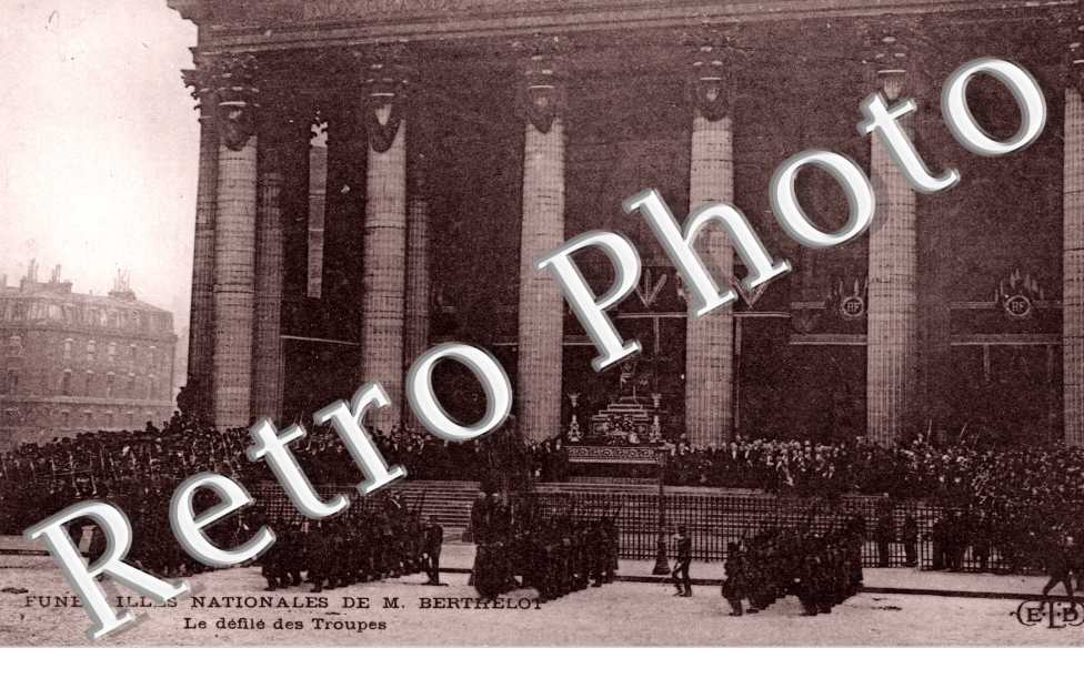 Funerailles Nationales de M. Berthelot, Defile des Troupes