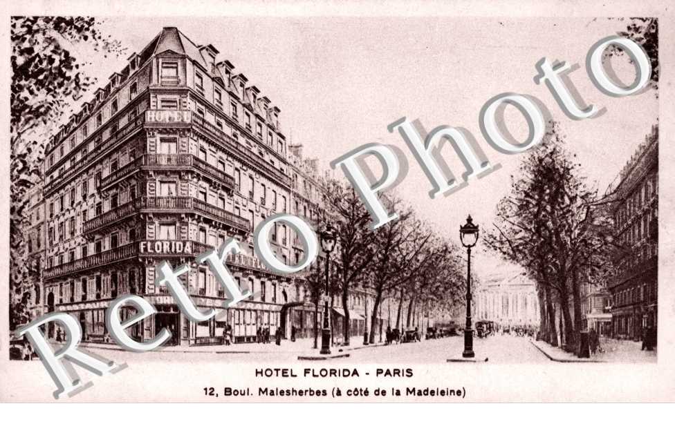 Hotel Florida,12  Boulevard Malesherbes (a cote de La Madeleine)