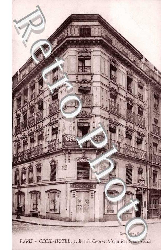 Cecil Hotel, Rue du Conservatoire et Rue Sainte Cecile