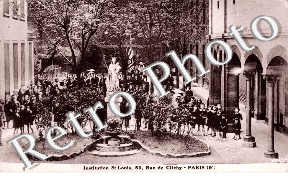 Institution Saint Louis,50  Rue de Clichy