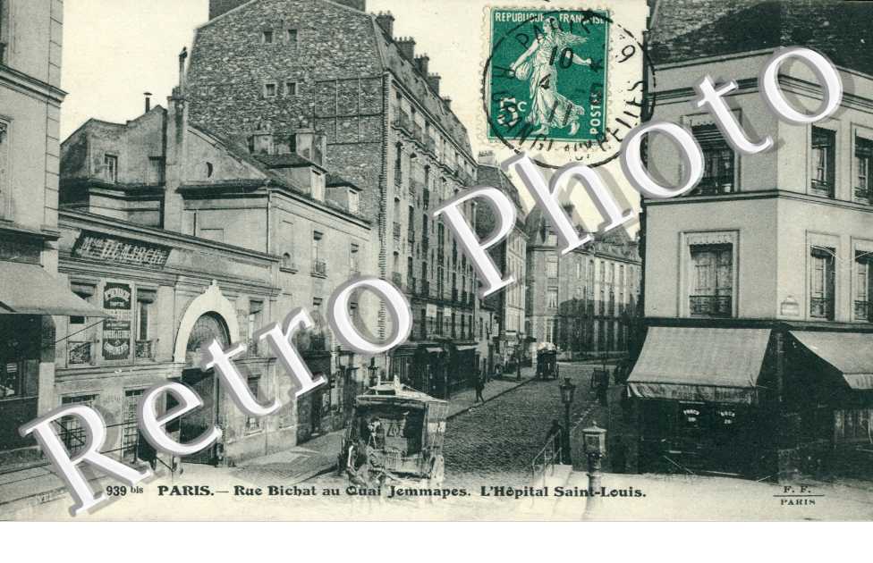 Rue Bichat au Quai Jemmapes, l&#039;Hopital Saint Louis