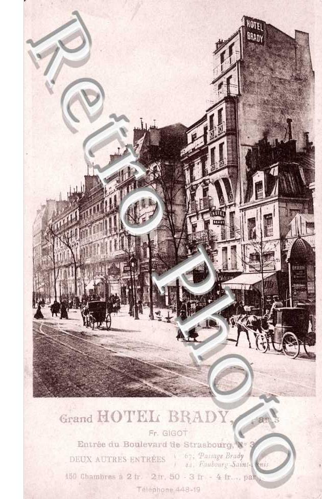 Grand Hotel Brady, Boulevard de Strasbourg