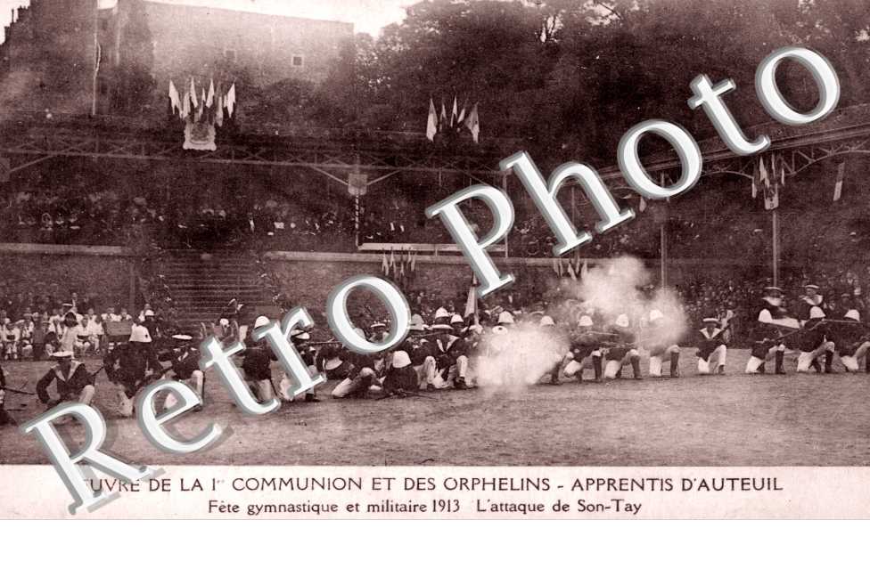 oeuvre des orphelins apprentis d'Auteuil  40 rue de La Fontaine Fete Gymnastique et militaire 1913, Attaque de Son-Tay